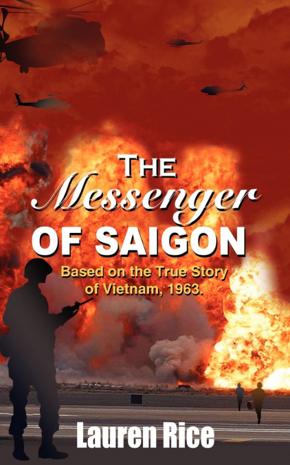 The Messenger of Saigon