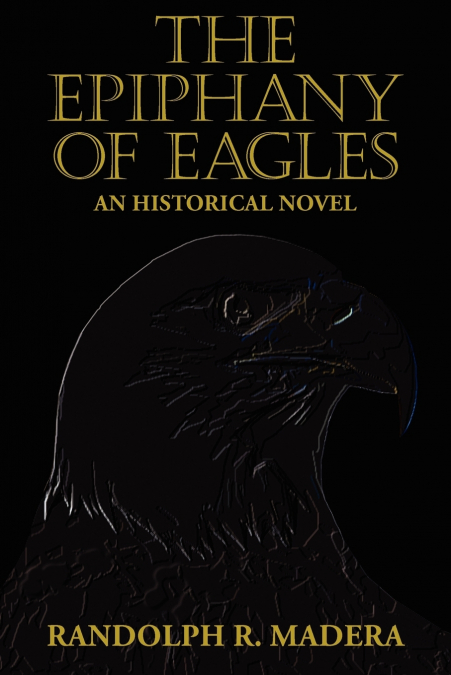 The Epiphany of Eagles