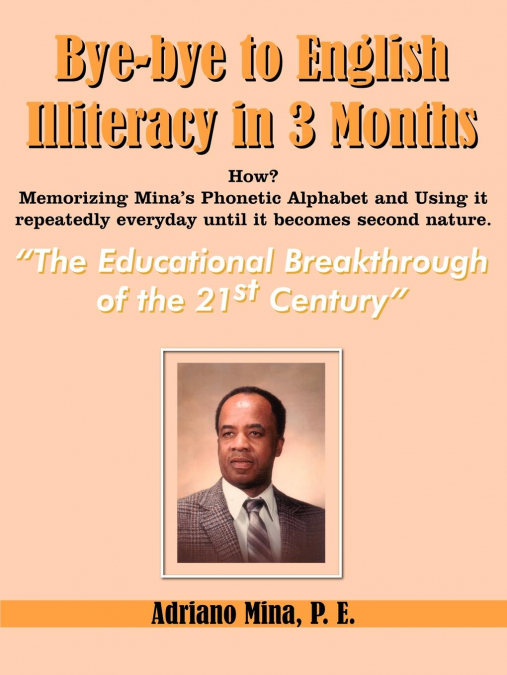 Bye-bye to English Illiteracy in 3 months
