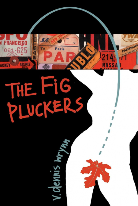 THE FIG PLUCKERS
