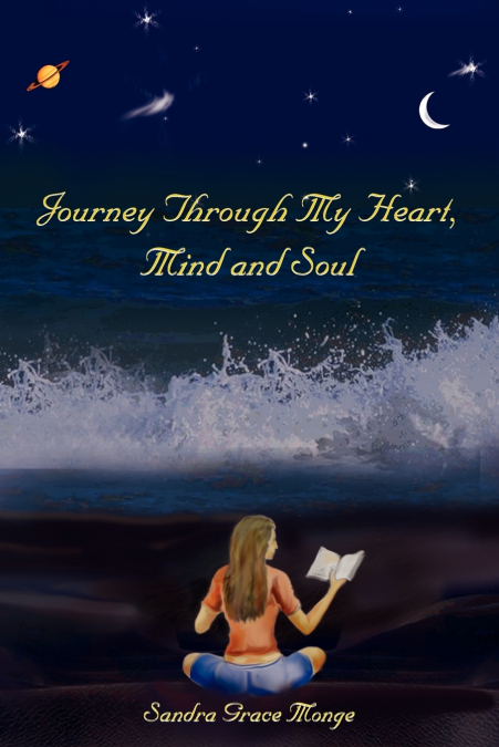 Journey Through My Heart, Mind and Soul