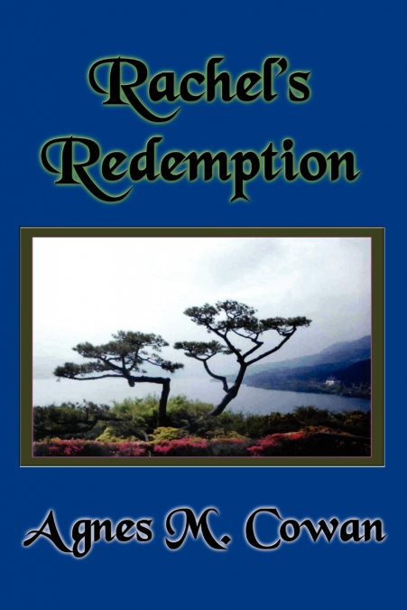 Rachel’s Redemption