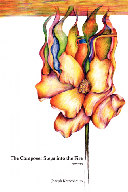 The Composer Steps into the Fire