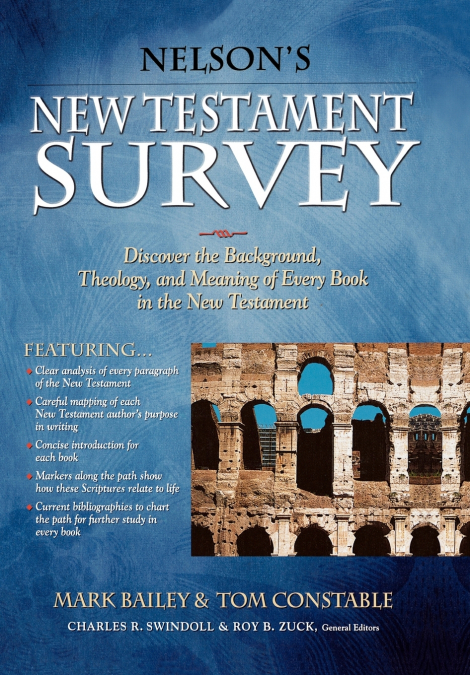 Nelson’s New Testament Survey