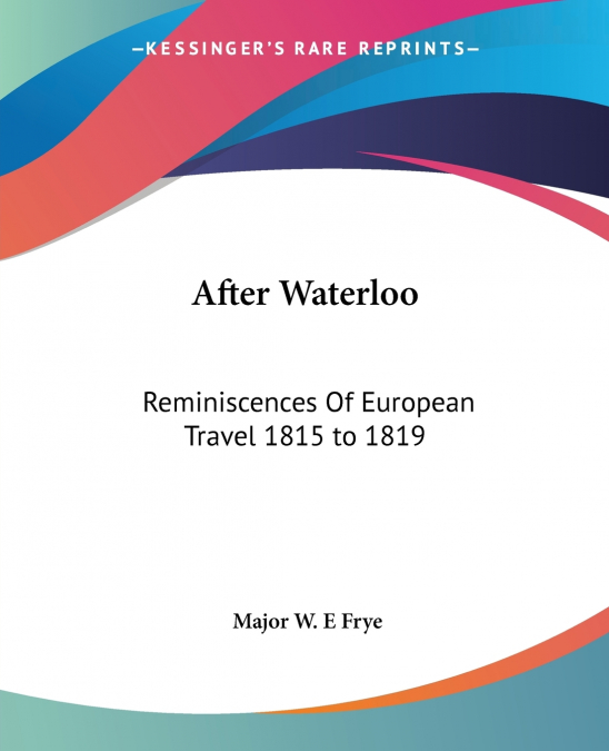 After Waterloo
