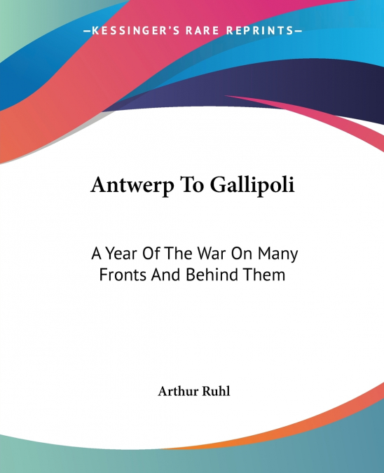 Antwerp To Gallipoli