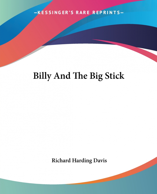 Billy And The Big Stick