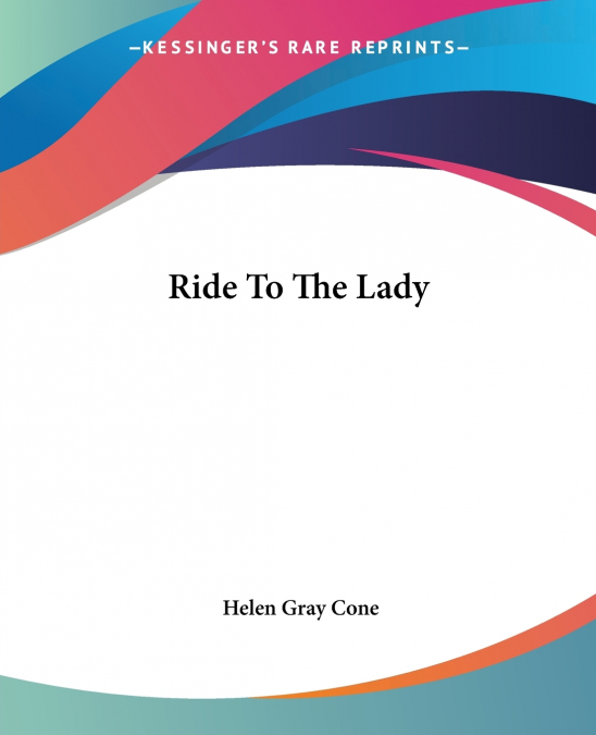 Ride To The Lady