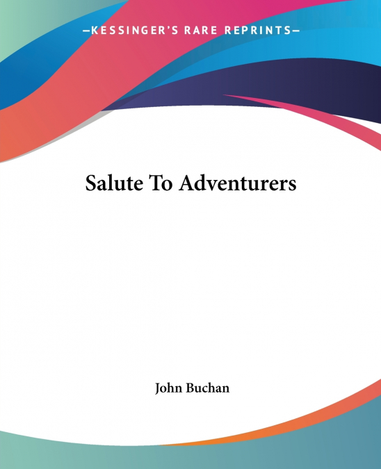 Salute To Adventurers