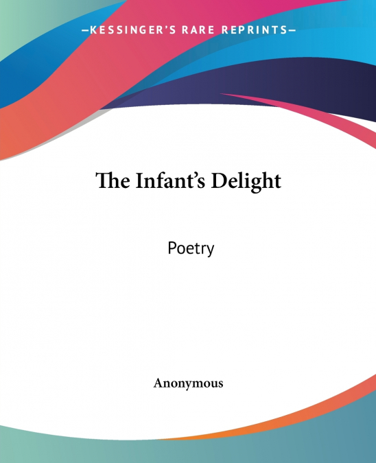 The Infant’s Delight