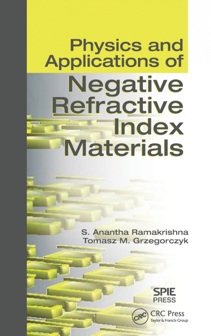 Physics and Applications of Negative Refractive Index Materials