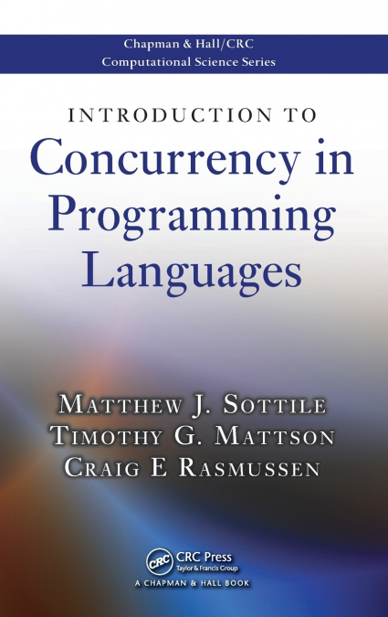 Introduction to Concurrency in Programming Languages