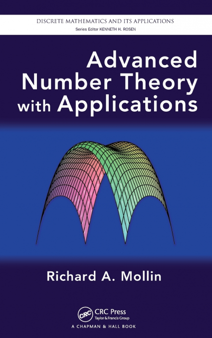 Advanced Number Theory with Applications