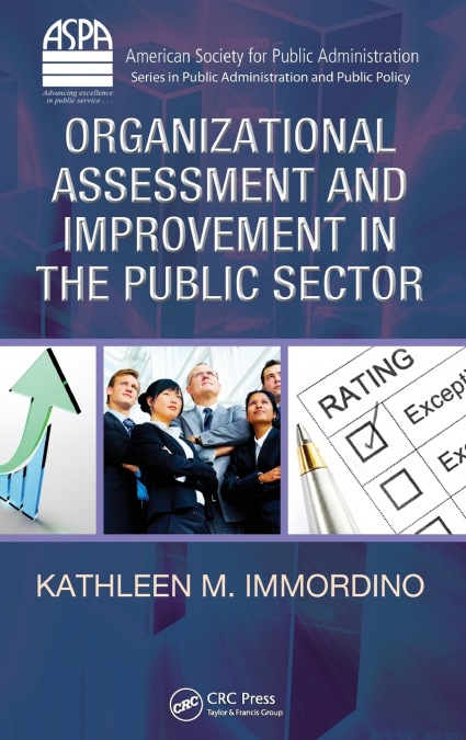 Organizational Assessment and Improvement in the Public Sector