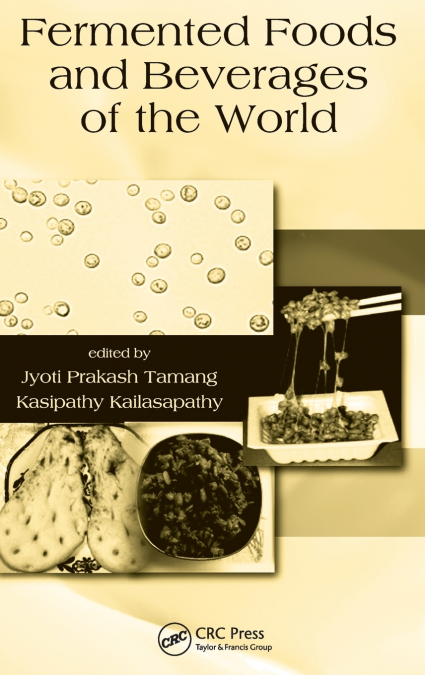 Fermented Foods and Beverages of the World