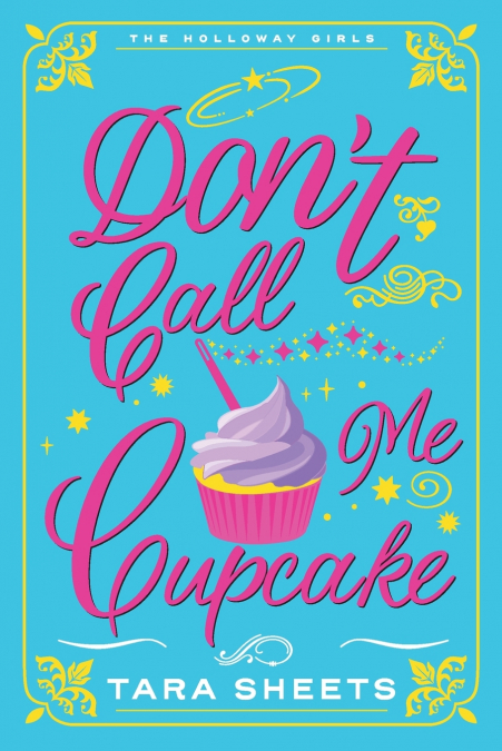 Don’t Call Me Cupcake