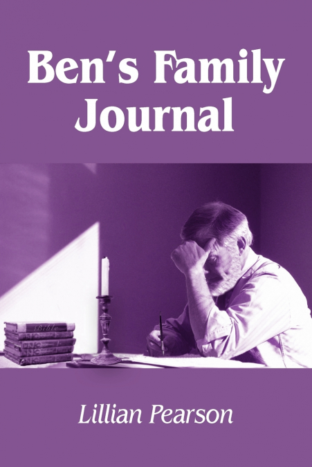 Ben’s Family Journal