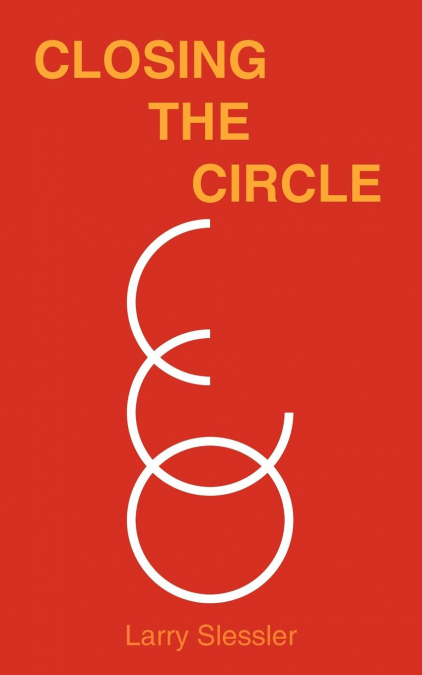 CLOSING THE CIRCLE