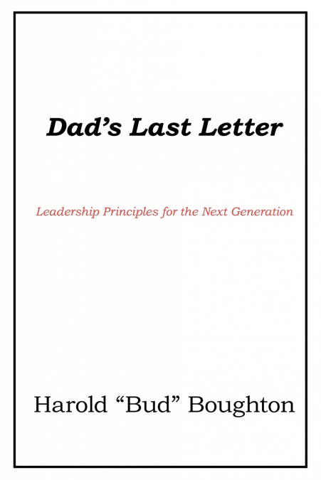 Dad’s Last Letter