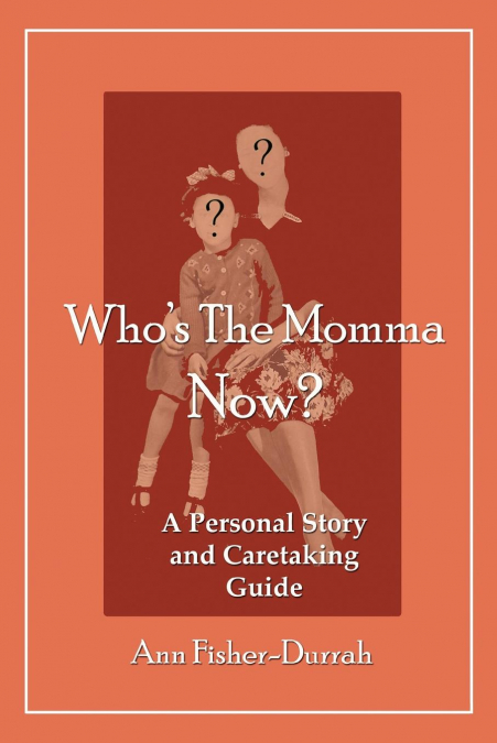 Who’s The Momma Now?