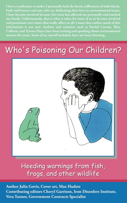 Who’s Poisoning Our Children?
