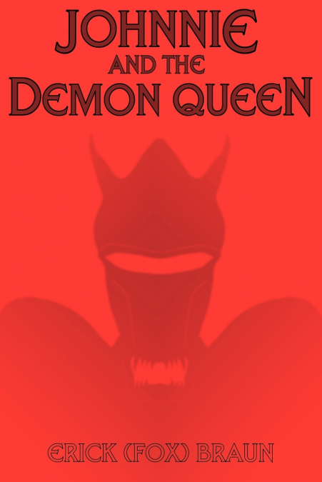 Johnnie and the Demon Queen