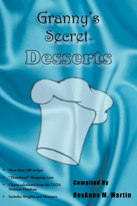 Granny’s Secret Desserts