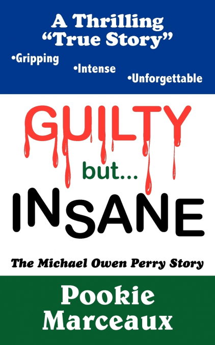 GUILTY but INSANE