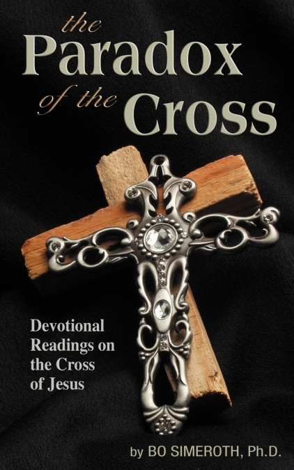 The Paradox of The Cross