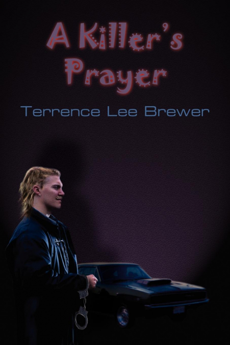 A Killer’s Prayer