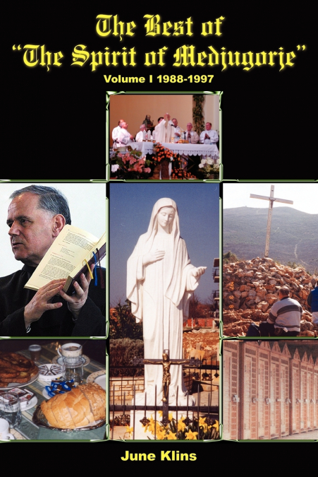 The Best of 'The Spirit of Medjugorje'