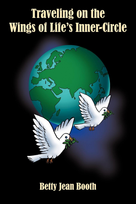 Traveling on the Wings of Life’s Inner-Circle