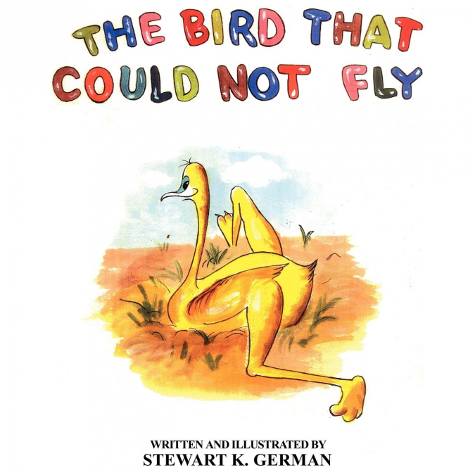 The Bird That Could Not Fly