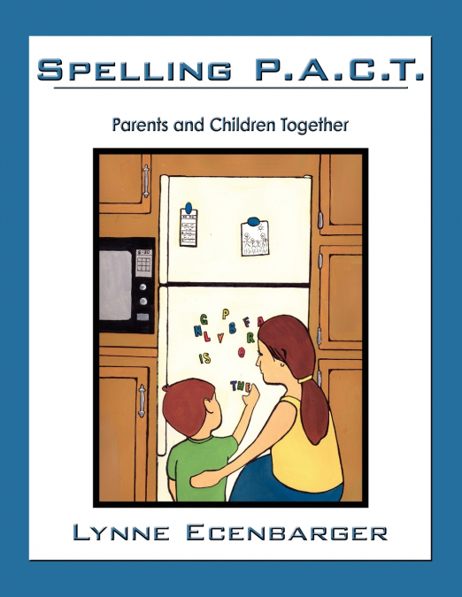 Spelling P.A.C.T.