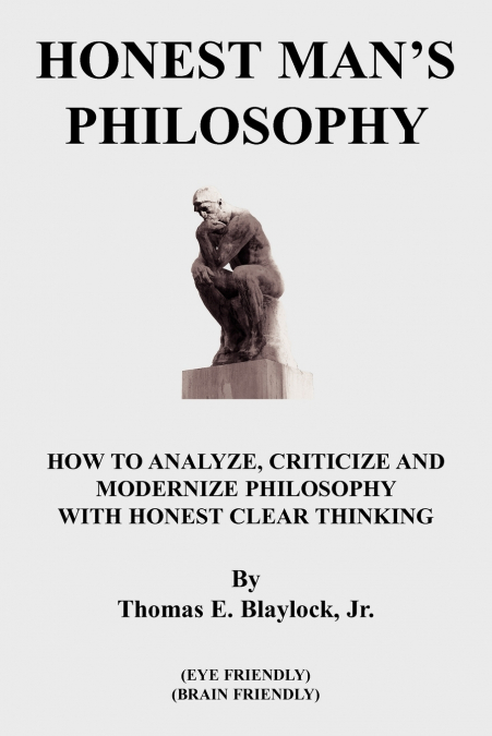 HONEST MAN’S PHILOSOPHY