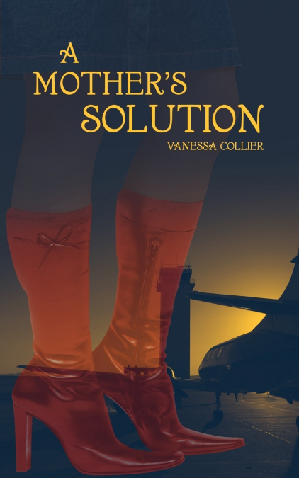 A Mother’s Solution