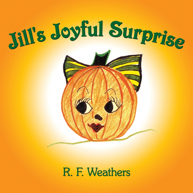 Jill’s Joyful Surprise