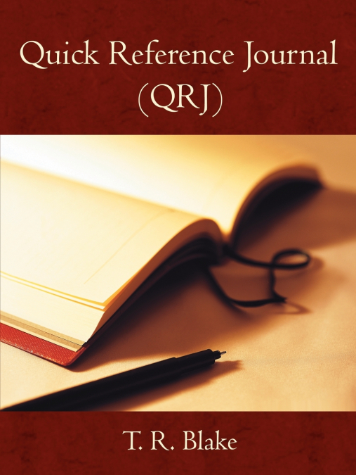 Quick Reference Journal (QRJ)