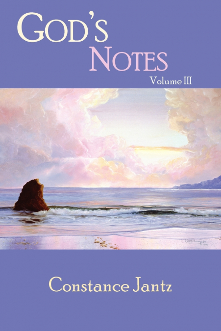God’s Notes, Volume III