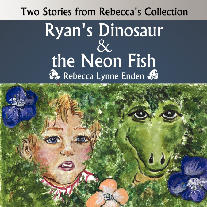 Ryan’s Dinosaur  and  the Neon Fish