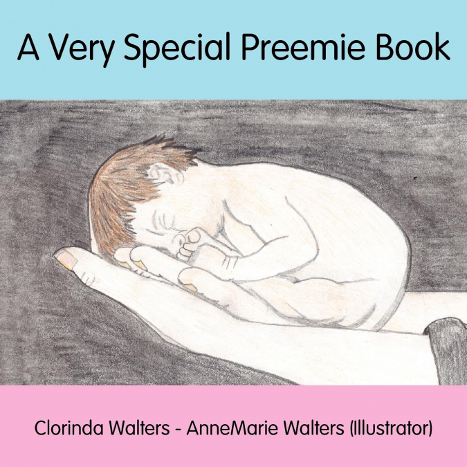 A Very Special Preemie Book