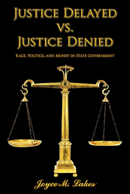 Justice Delayed vs. Justice Denied