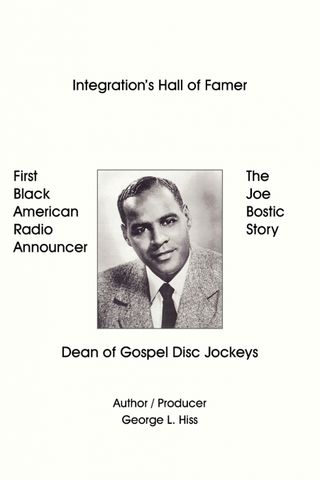 The Joe Bostic Story