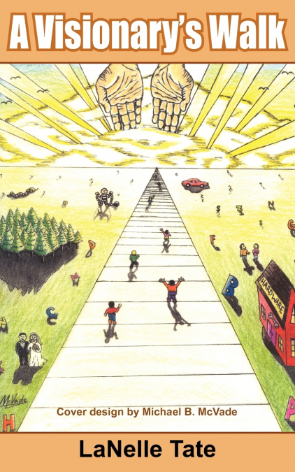 A Visionary’s Walk
