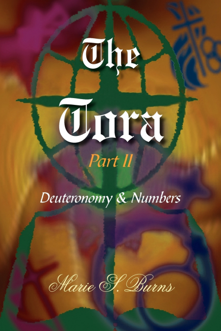 The Tora Part II