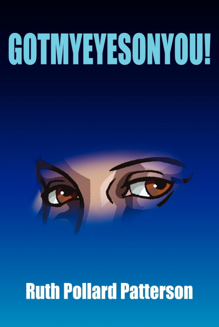 GOTMYEYESONYOU!