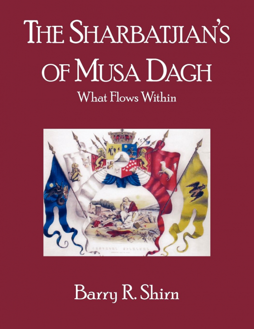 The Sharbatjian’s of Musa Dagh