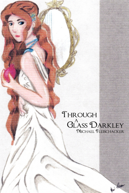 Through a Glass Darkley