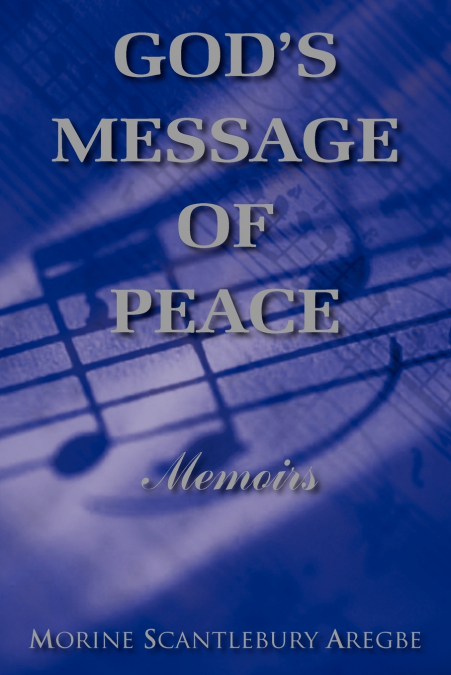 GOD’S MESSAGE OF PEACE