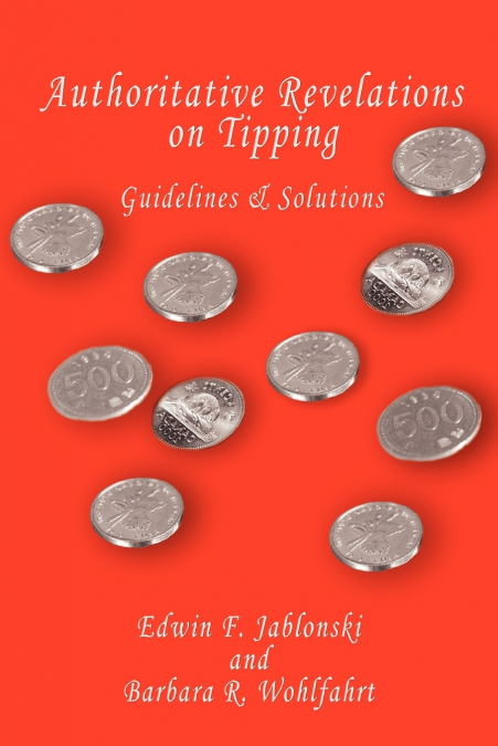 Authoritative Revelations on Tipping